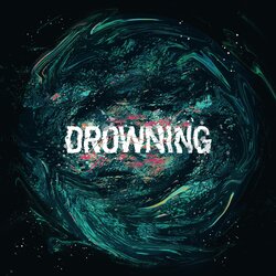 Drowning (feat. 李浩玮 Howard Lee) 海报